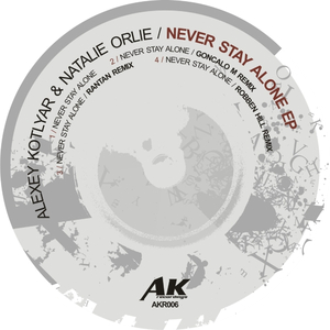 Never Stay Alone (Original Mix)