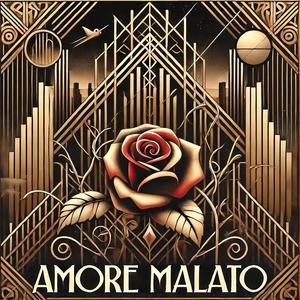 Amore Malato
