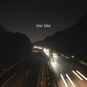too late
