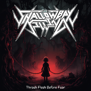 Thrash Flesh Before Fear