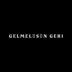 Gelmelisin Geri