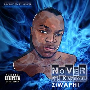 Ziwaphi (feat. Kaysoul)