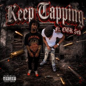 Keep Tapping (feat. OGK Sed)