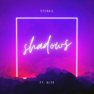 Shadows (feat. ALYK)