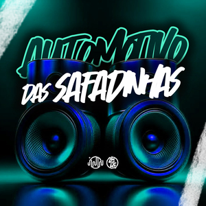Automotivo Das Safadinhas