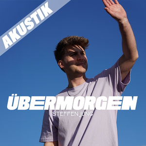 Übermorgen (Akustik Version)