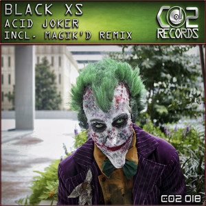 Acid Joker (Magik'd Remix)
