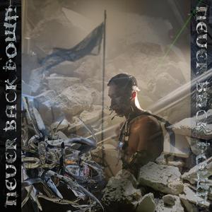 never back down (feat. Matt Force)