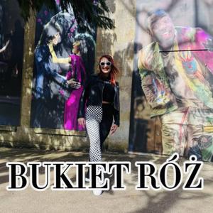 Bukiet Roz (feat. Patryk Zywczyk)
