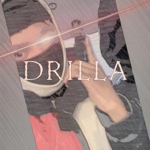 DRILLA (feat. MostCam)
