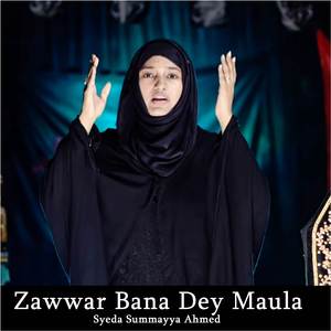 Zawwar Bana Dey Maula