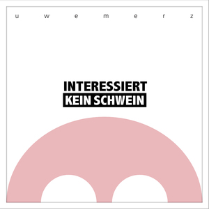 Interessiert kein Schwein