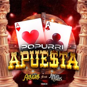 Popurri Apuesta (feat. Angel Ramos)