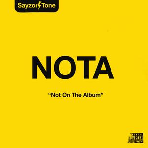NOTA (Not On The Album)