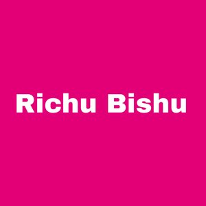 Richu Bishu