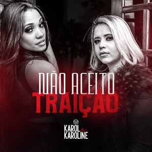 Não Aceito Traição