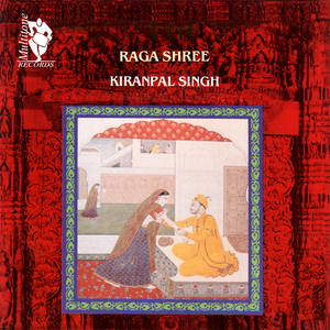 Raga Shree (Alaap, Jor, Jhalla)