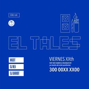 EL TALES (feat. DJ NEA & Macht)