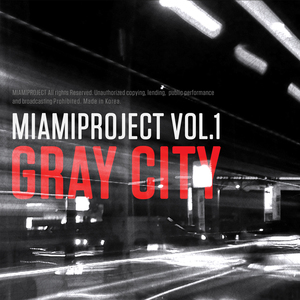 Gray City (feat. 초영, DJ 2E LOVE)