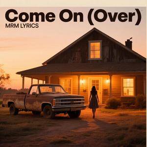 Come On (Over)