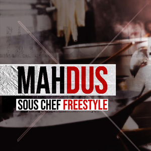 Sous Chef (Freestyle)