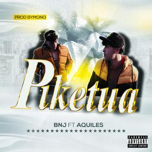 Piketua (feat. Aquiles8va)