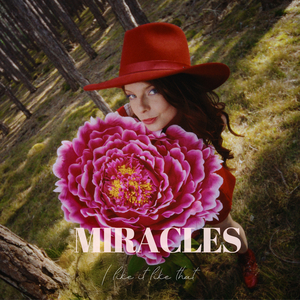 Miracles