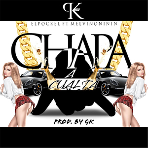 Chapa a Cualta (feat. Melvin o Ñiñin)