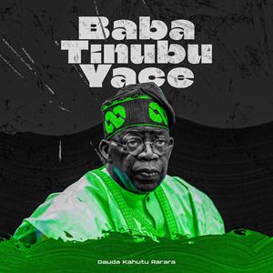 Baba Tinubu Yace