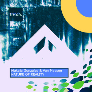 Nature Of Reality (Original Mix)