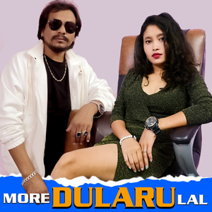 More Dularu Lal (Freestyle)
