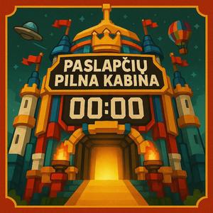 Paslapčių Pilna Kabina (feat. Drag Čempionatas)