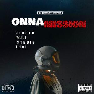 Onna mission (feat. Stevietha1)