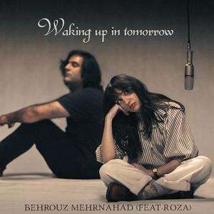 Waking up in tomorrow