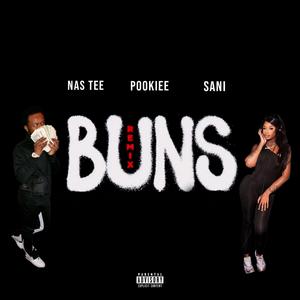 BUNS (feat. Pookie & Sani) (585 Remix)