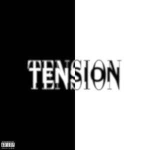 TENSION (SPED UP)