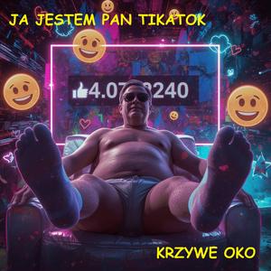 Ja jestem pan Tikatok