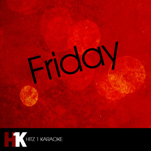 Friday (Karaoke)