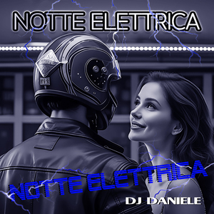 Notte elettrica