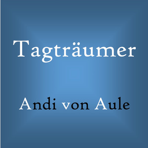 Tagträumer