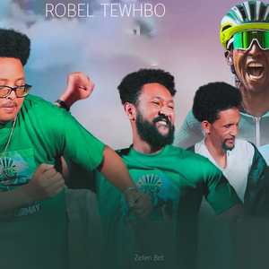 Robel Tewhbo