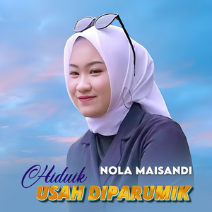 Hiduik Usah Diparumik (Dendang Minang Melayu)