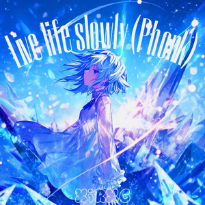 Live life slowly (Phonk)