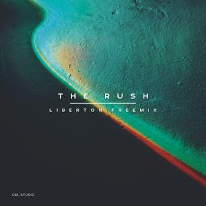 The Rush