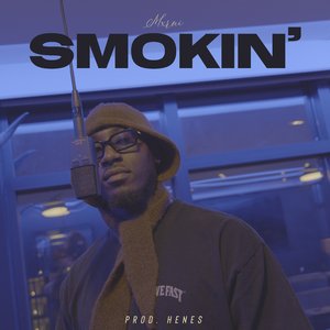 Smokin'