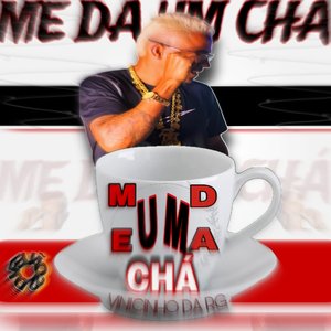 Me da um Chá