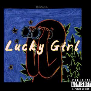 lucky girl
