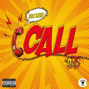 1call (feat. Dr. Z)