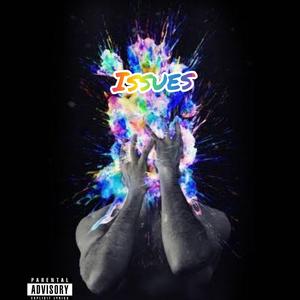 Issues (feat. Caxper & Alion)