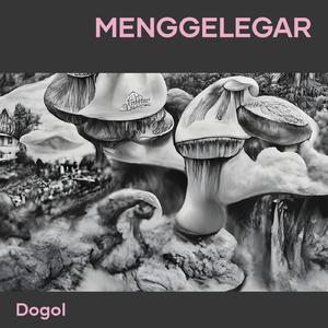 menggelegar